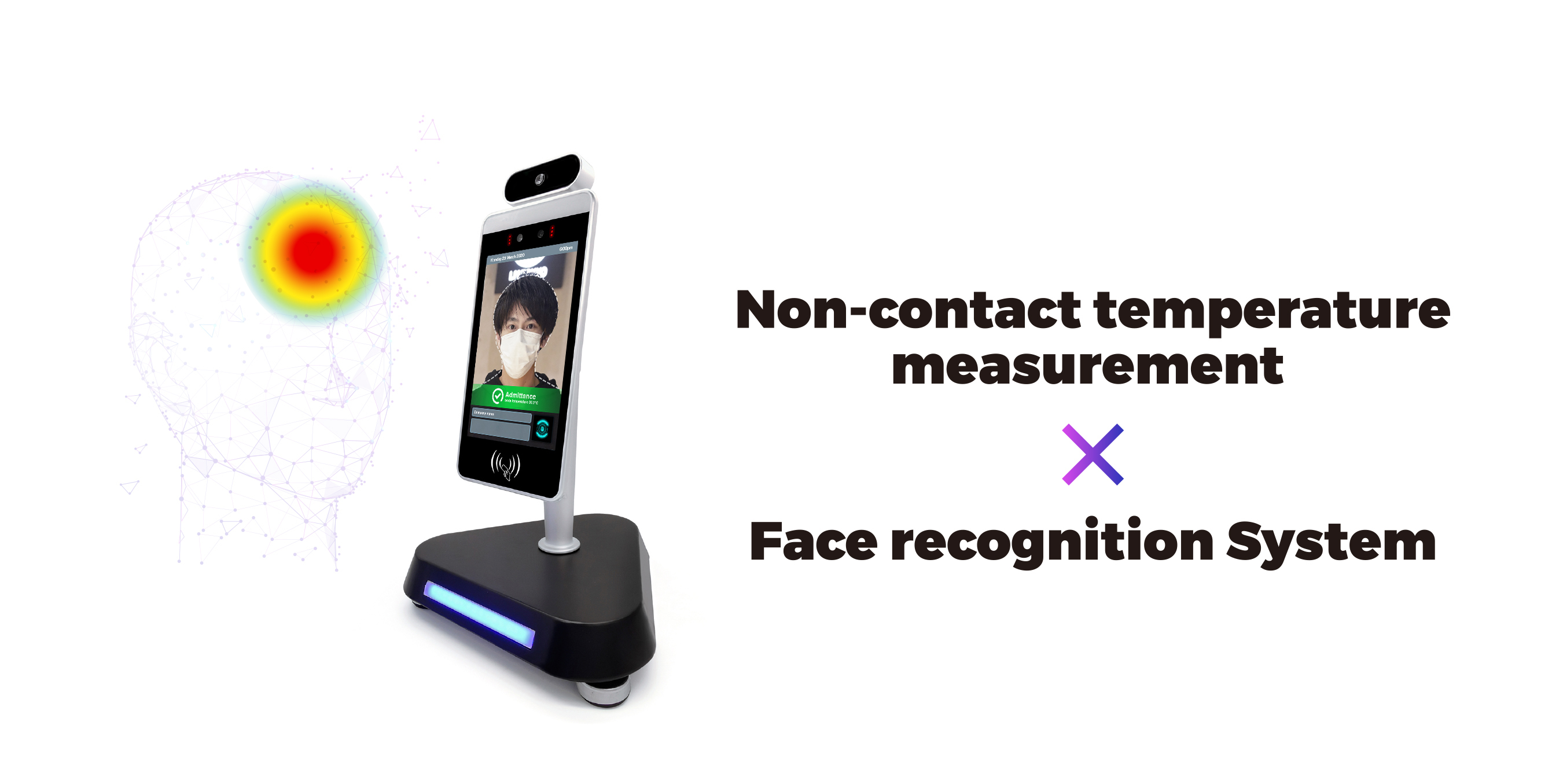 Non-contact temperature measurement × Face recognition System